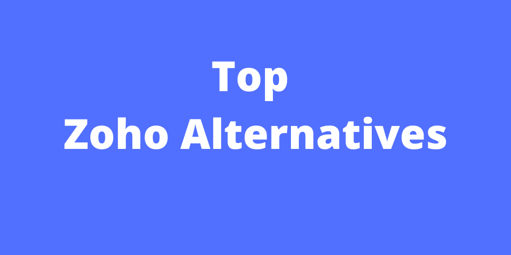 Top Zoho Alternatives